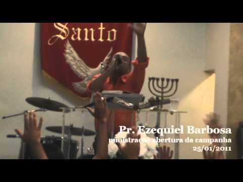 Pr. Ezequiel Barbosa - Sao Paulo - Restauracao de Vidas