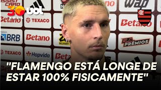 FLAMENGO ESTÁ FISICAMENTE ABAIXO, ADMITE VARELA APÓS EMPATE COM O INTERNACIONAL