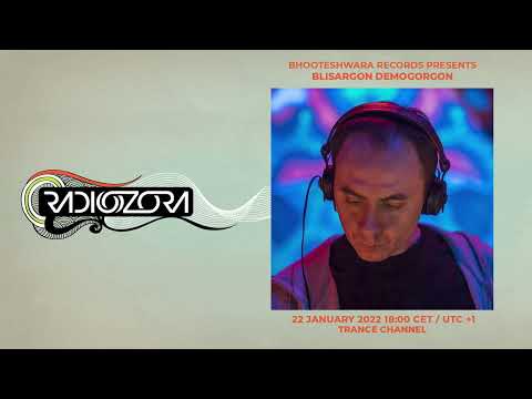 BLISARGON DEMOGORGON | Bhooteshwara Records | 22/01/2022  | RADIOZORA | Darkpsy | Forest |