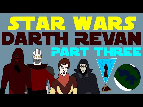 Star Wars Legends: Darth Revan (Part 3 of 8)