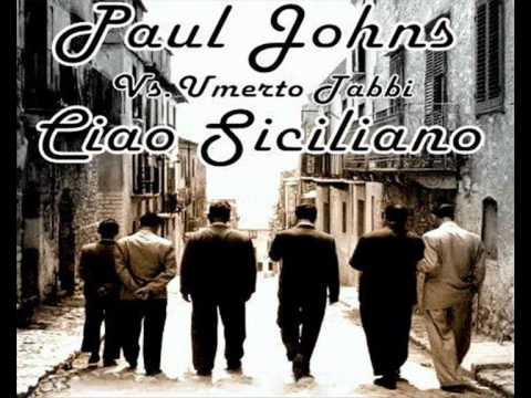 Paul Johns Feat. Umberto Tabbi- Ciao Siciliano ( Matthew G Remix )