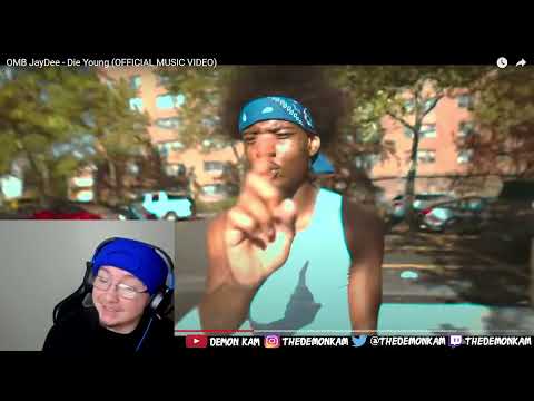 Demon Kam Reacts to OMB JayDee - Die Young (OFFICIAL MUSIC VIDEO)