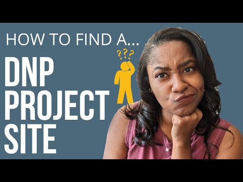 How To Find a DNP Project Site! | NP Student Journey
