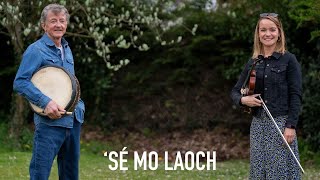 'Sé Mo Laoch - Kevin Conneff | TG4 