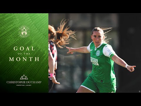 Hibs Women Goal Of The Month: April | Sponsored By Christophe Duchamp
