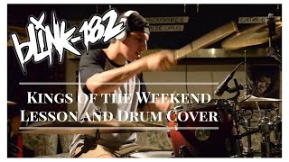 blink-182 & Travis Barker // Kings of the Weekend - Drum Cover & Lesson