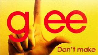 Glee - Don't make me over [Itunes version]
