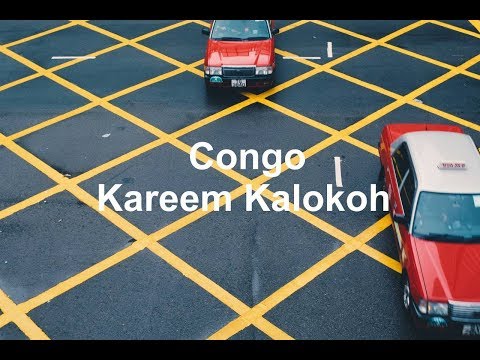 Kareem Kalokoh - 'Congo' (Lyrics)