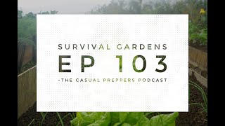 Survival Gardens - Ep 103