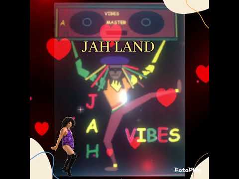 Jah land 💥 JAH VIBESMASTER .ARCHIVES