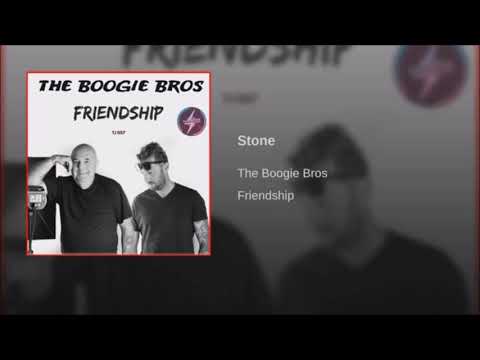 Stone - The Boogie Bros - Emanuele Fulceri & Giorgio Giordano