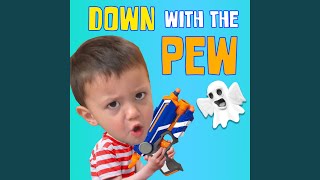 Down With the Pew