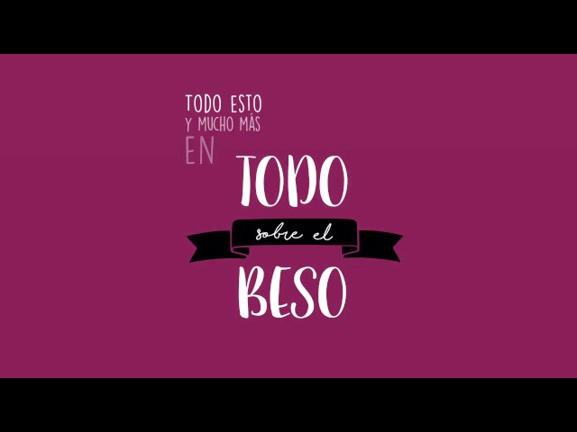 Vídeo relacionado con Todo sobre el beso: ¡El libro más dulce del mundo!
