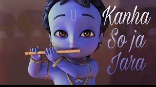 Krishna  kanha soja jara  Animated