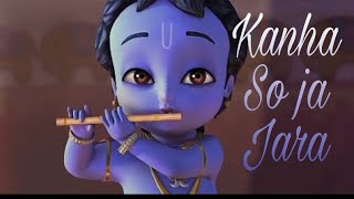 Download lagu Krishna | kanha soja jara | Animated mp3 Download lagu Krishna | kanha soja jara | Animated mp3