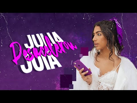 Julia Joia - Desacelerou ( Lyric Video )