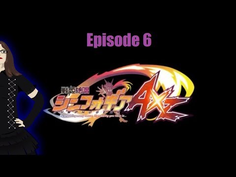 Orestria Watches Symphogear AXZ Episode 6