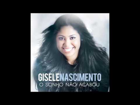 Segredo Pra Vencer-Gisele Nascimento (CD O Sonho Não Acabou)