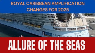 Navigating the New Changes on Royal Caribbean’s Allure of the Seas