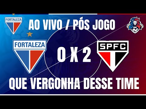 AO VIVO // PÓS JOGO FORTALEZA 0 X 2 SÃO PAULO // QUE VERGONHA DESSE TIME