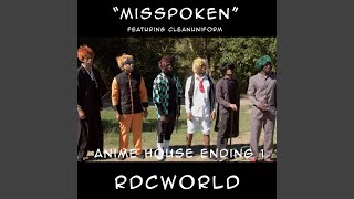 Misspoken (feat. Cleanuniform)