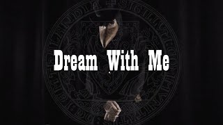 Dark Side Cowboys - Dream With Me