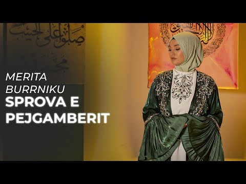Merita Burrniku - Sprova e Pejgamberit