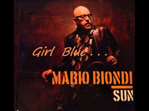 Mario Biondi SUN - Girl Blue . . .