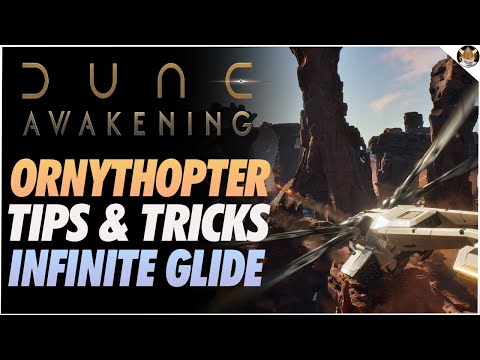 Dune Awakening Best way to fly Assault and Scout Ornies ~INFINITE GLIDE TRICK ON THE ASSAULT!~