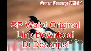 Download lagu SP Walet Original Terbaik Super Bersih Jernih ll Link Download di Deskripsi mp3 Download lagu SP Walet Original Terbaik Super Bersih Jernih ll Link Download di Deskripsi mp3
