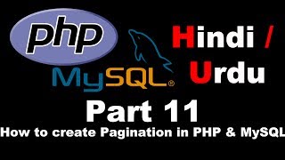 PHP MYSQL tutorials in hindi / urdu Part 11 How to create Pagination in PHP & MySql