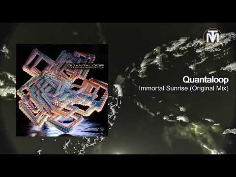 Quantaloop - Immortal Sunrise (Original Mix) [AlpaKa MuziK]
