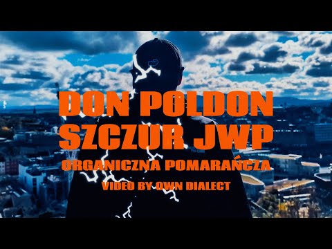 Don Poldon - Organiczna Pomarańcza prod. Szczur JWP