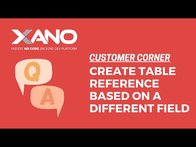 Create a table reference based on a field that is not the ID