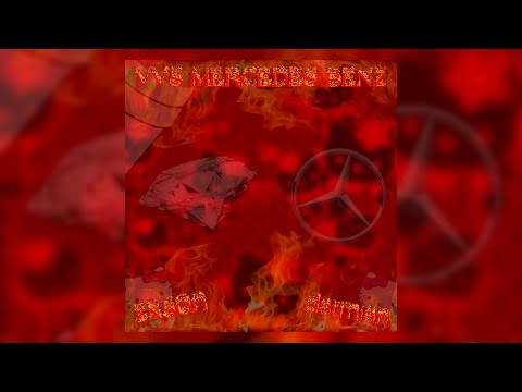 ZXSON X DARMIAN - VVS MERCEDES BENZ (PROD.ERMASHOV)