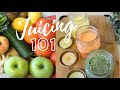 Juicing For Beginners Benefits Tips Juice Recipes Juicing 101