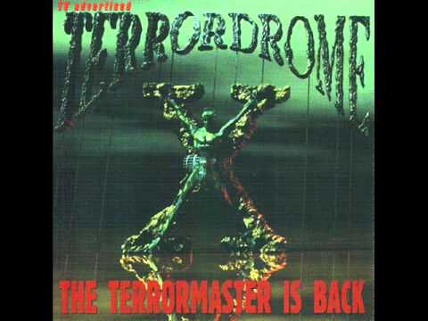 Terrordrome X The Terror Master Is back