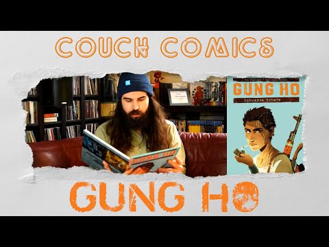 GUNG HO / von Kummant / von Eckartsberg / Band 1-4 / CrossCult /Rezension/  Couch Comics