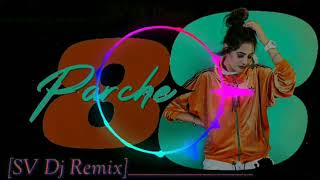 8 parcha Remix /A to Z song Dj  Remix Punjabi song