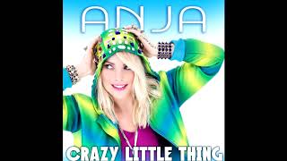 Anja - Crazy Little Thing (Audio Only)