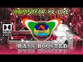 humsafar Ke Liye | 🔊 BASS BOOSTED 🔊 | Jaal The Trap | Hindi Old Is Gold Songs | Dolby Songs