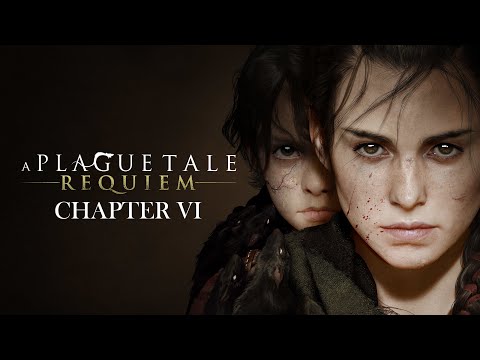 A Plague Tale Requiem  Walkthrough: Chapter 6 Leaving all Behind (All Collectibles).