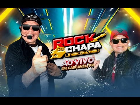 ROCK DO CHAPA AO VIVO EM CASCAVEL PR