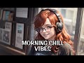 Morning Vibes Music 7 Sidrap Girl