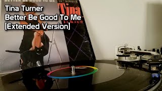 Tina Turner - Better Be Good To Me [Extended Version] (1984)