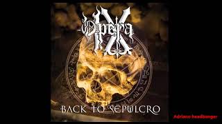 Opera IX - Back To Sepulcro - Full album