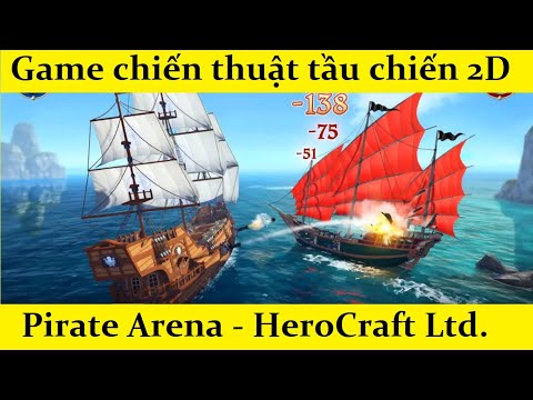Game chiến thuật tầu chiến trên biển - Pirate Arena