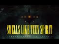 SMELLS LIKE TEEN SPIRIT Nirvana Dark Cinematic Version Tommee Profitt X Fleurie