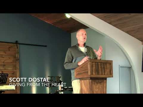 11.8.20 Scott Dostal on Giving from the Heart