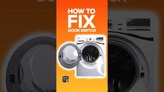 Front Load Washer Door Switch Change